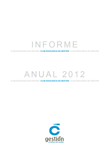 Informe Anual Club Excelencia en Gestión 2012